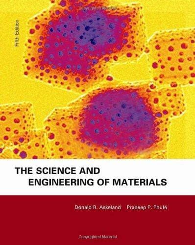 Pdf The Science And Engineering Of Materials Donald R Askeland