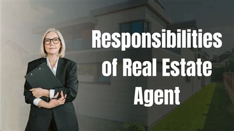 Legal Clarity Examining The Responsibilities Of Real Estate Agents