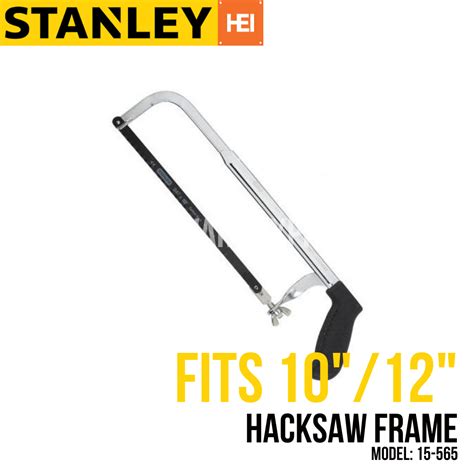 Stanley Hacksaw Frame Light Duty 15 565 Fits 10″ And 12″ Blades