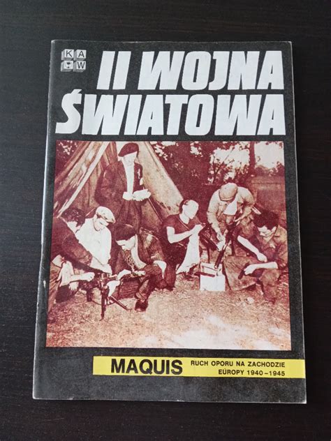 KAW II Wojna światowa MAQUIS Częstochowa Kup teraz na Allegro