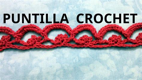 Puntilla En Tejido Crochet O Ganchillo N Tutorial Paso A Paso