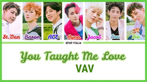 Vav You Taught Me Love Color Coded Sub Ita Youtube