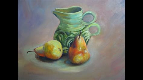 Oil Painting How To Soften Edges And Create Highlights Still Life