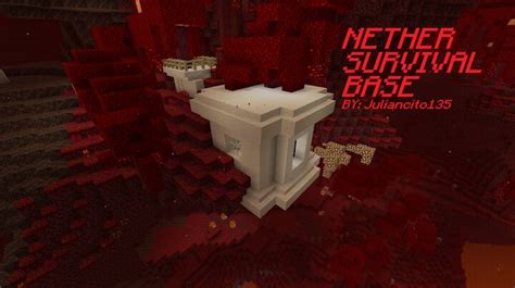 Survival Nether Quartz Base Nether Buildings Contest Minecraft Map