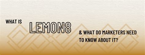 What Is The Lemon8 App And What Do Marketers Need To Know About It ...