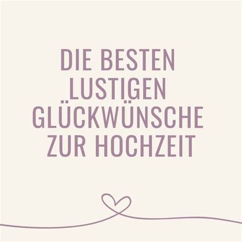 Hochzeitswuensche Sprueche Zur Hochzeit Glueckwuensche