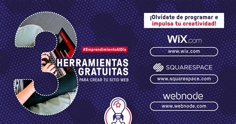 Tres herramientas gratuitas para crear tu página web Impulso Chileno