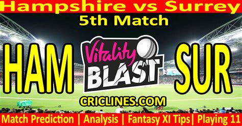 Today Match Prediction Ham Vs Sur Vitality T Blast Dream Th