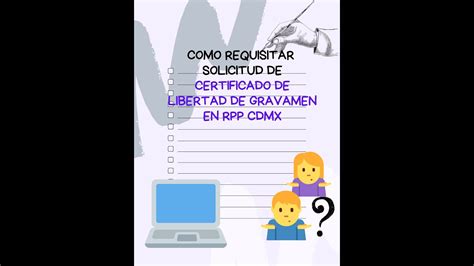 Como Requisitar La Solicitud Del Certificado De Libertad De Gravamen En