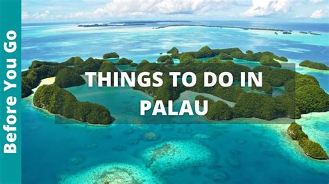 Palau Travel 9 Things To Do In Palau From Island Hopping To Swimming