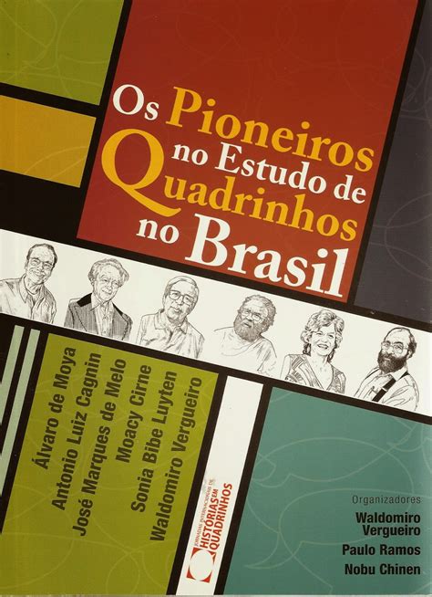 Hist Ria E Ensino Sem Fronteiras Os Pioneiros No Estudo De Quadrinhos