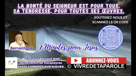 Minutes Pour Jesus La Bont Du Seigneur Est Pour Tous Sa Tendresse