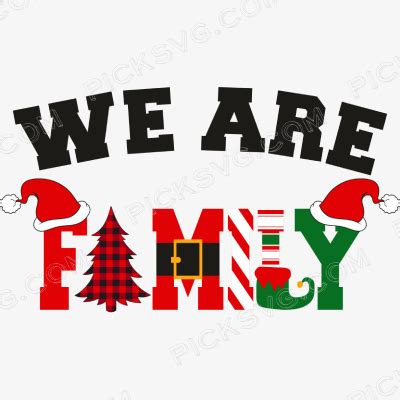 We Are Family Svg Free