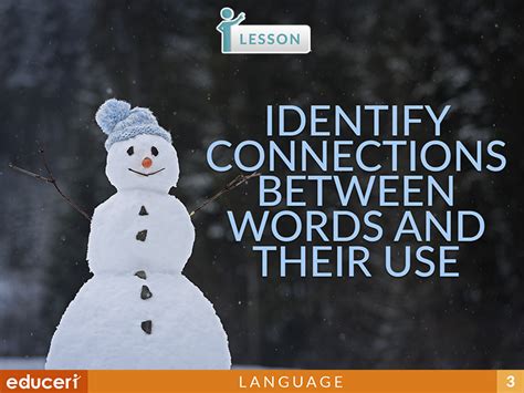 Identify Connections Between Words And Their Use Lesson Plans