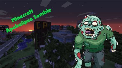 Minecraft Apokalipsa Zombie 4 Włamanie do Biura CP YouTube