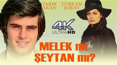 Melek Mi Eytan M T Rk Filmi K Restorasyonlu Full Tarik Akan