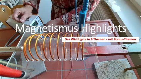 Magnetismus 9 Themen Experimente Magnetischer Wirkungen Oersted