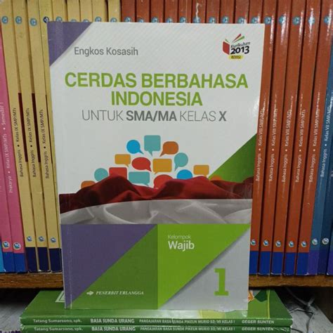 Jual ERLANGGA BUKU CERDAS BERBAHASA INDONESIA UNTUK SMA MA KELAS 10