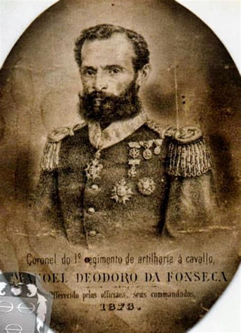 O Coronel Deodoro Da Fonseca Via P Gina Brazil Imperial Uma