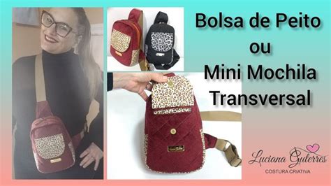 Mini Mochila Ou Bolsa De Peito Transversal By