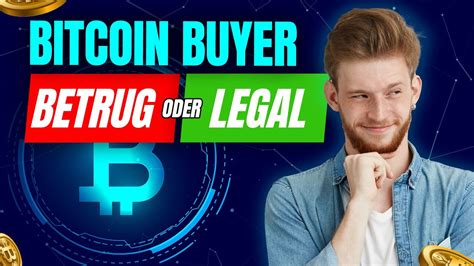 Bitcoin Buyer Erfahrungen 2024 Betrug oder seriös Bitcoin Buyer