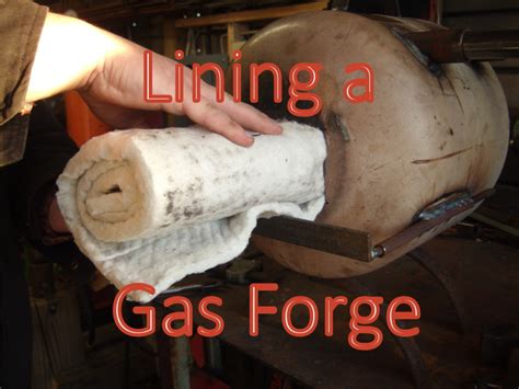 Lining A Gas Forge Blacksmith Plans