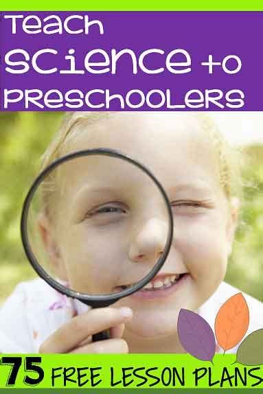 TEACH PRESCHOOL SCIENCE - Preschool science curriculum with 75 free ...