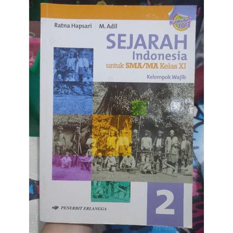 Jual Sejarah Indonesia Sma Ma Kelas Xi Kelompok Wajib K Erlangga