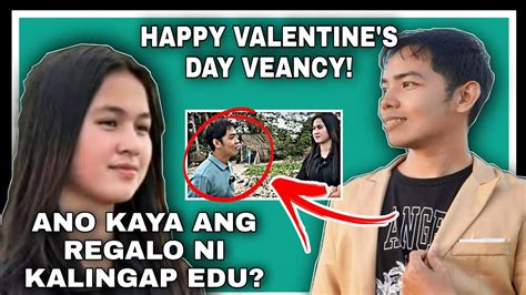 Happy Valentine S Day Edcy Ano Kaya Ang Regalo Ni Kalingap Edu Veancy