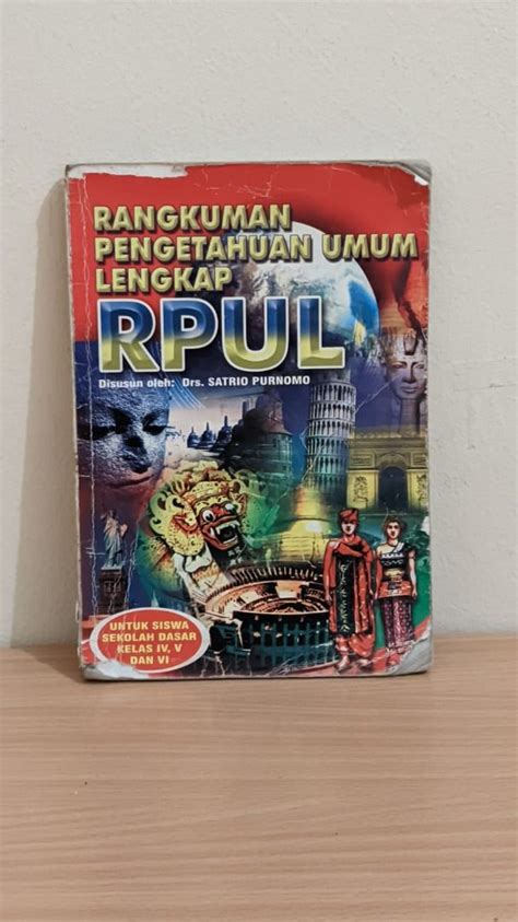 Buku Rangkuman Pengetahuan Umum Lengkap RPUL By Drs Satrio Purnomo