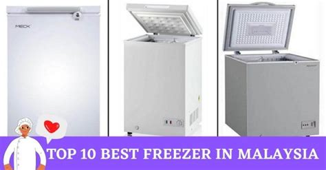 Top 10 Best Freezer In Malaysia Best Freezer Brands