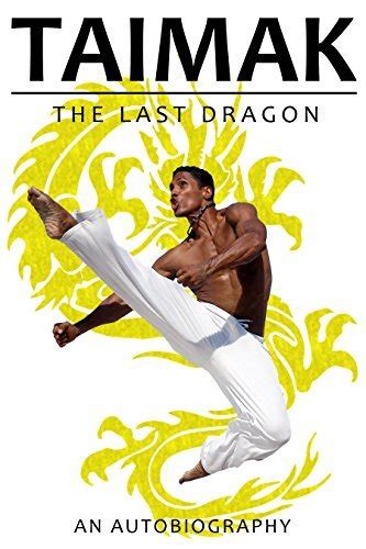 Taimak, The Last Dragon by Taimak Guarriello | Goodreads