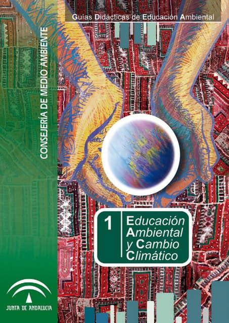 Guía Didáctica De Educación Ambiental Y Cambio Climático Pdf