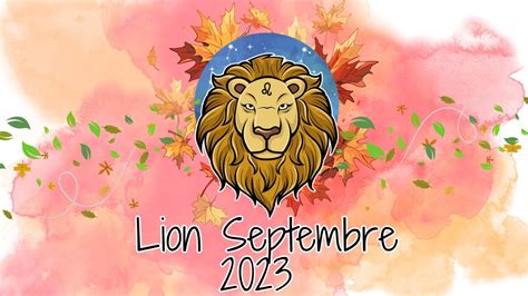 Lion Septembre 2023 Tirage général YouTube