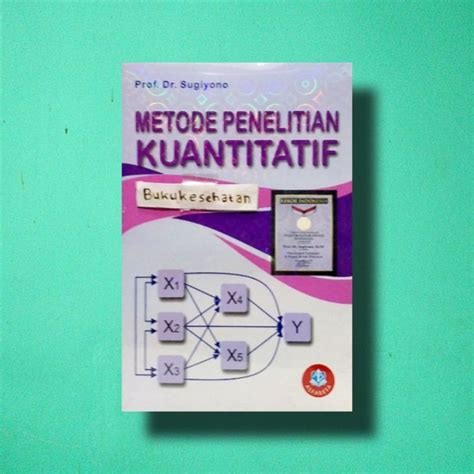 Jual Buku Metopen Metode Penelitian Kuantitatif Prof Sugiyono