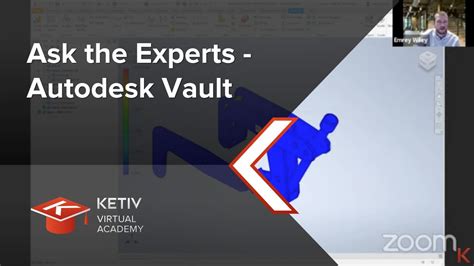 Ask The Experts Autodesk Vault KETIV Virtual Academy YouTube