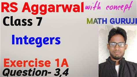 Rs Aggarwal Class 7 Exercise 1a Integers Question 3 4 Math Guruji Youtube