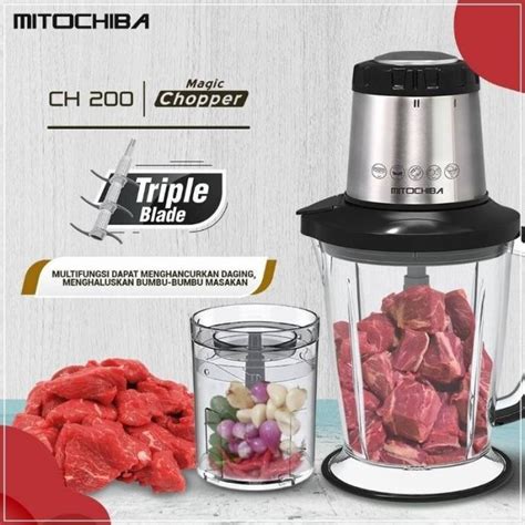 Jual Food Chopper Blender 3 Pisau Mito Mitochiba Ch 200 Promo