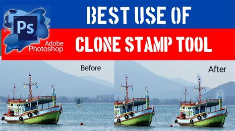 Best Use Of Clone Stamp Tool Adobe Photoshop For Beginners