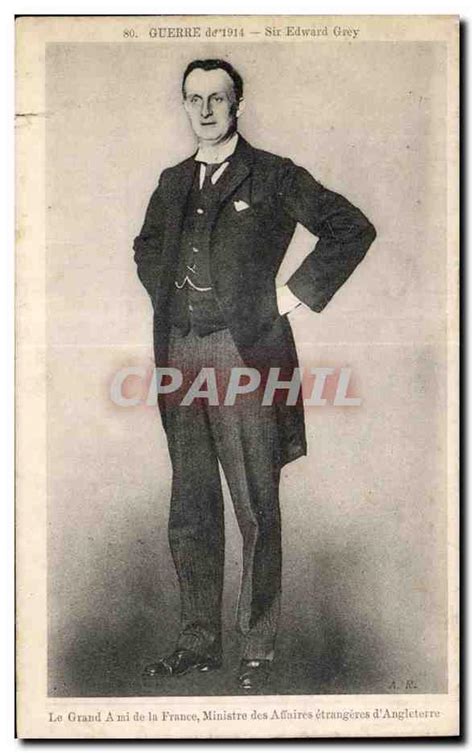 Carte Postale Ancienne Guerre De 1914 Sir Edward Grey Le Grand Ami De