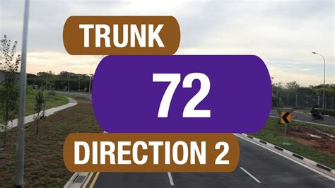 SBS Transit Trunk 72 Direction 2 Bus Service Route Visual YouTube