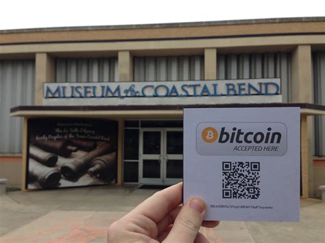 As of today, the Museum of the Coastal Bend in Victoria, TX is the ...