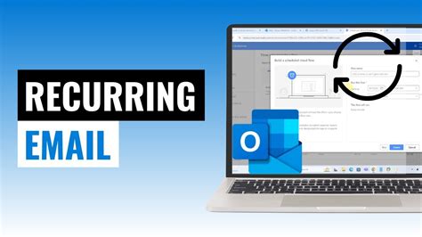 How To Send Recurring Emails In Outlook Youtube