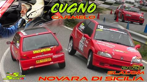 SLALOM NOVARA DI SICILIA 2023 PEUGEOT 106 RALLYE N1400 CARMELO