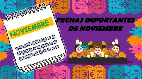 Fechas Importantes De Noviembre Profe Ngel Youtube