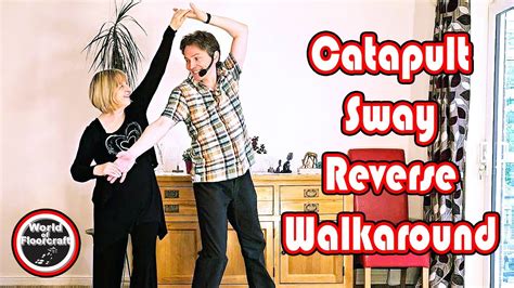 Intermediate Modern Jive Catapult Sway Reverse Walkaround YouTube