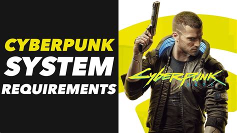 Cyberpunk System Requirements Can Your Computer Run Cyberpunk