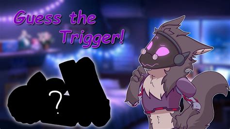 Furry Asmr Guess The Triggers Trigger Words Youtube