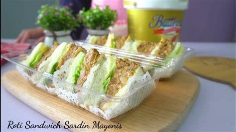 Cara Buat Roti Sandwich Sardin Mayonis YouTube