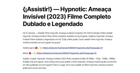 Assistir Hypnotic Ameaça Invisível 2023 Filme Completo Dublado